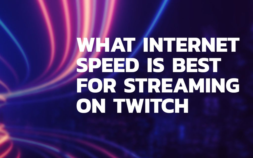 Internet-Speed-twitch